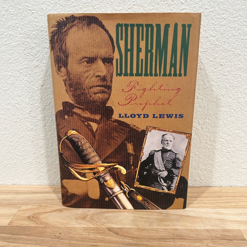 Old Vtg 1932/1994 CIVIL WAR BOOK "SHERMAN FIGHTING PROPHET" lloyd Lewis Hardback